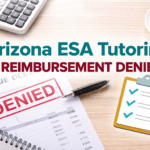 Arizona ESA tutoring reimbursement denied notice with invoice and checklist illustration
